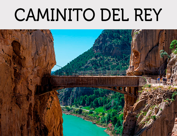 Caminito del Rey ofertas | Entradas+Hotel | Salida desde Extremadura