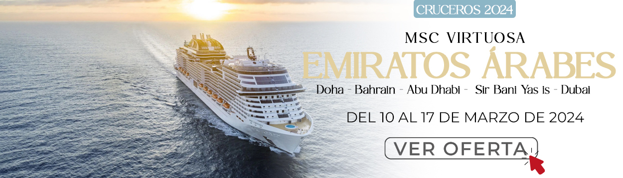 Slider_Crucero_Emiratos_Arabes_MSC_Virtuosa_del_10_al_17_de_Marzo_de_2024