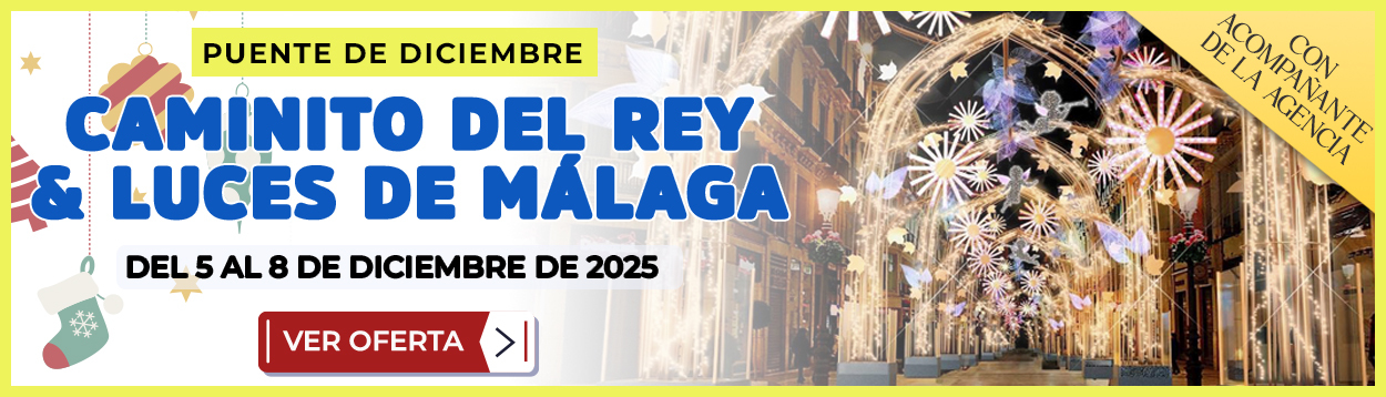 Slider_Caminito_del_Rey_y_Luces_De_Navidad_de_Malaga_Puente_de_Diciembre_del_5_al_8_de_diciembre_2025_Costas_y_Paisajes